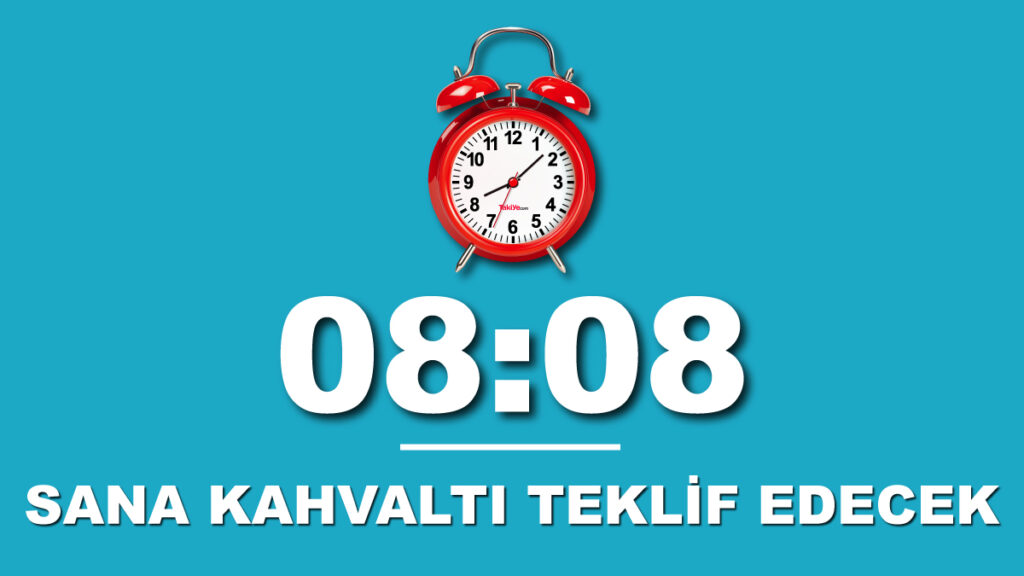 08 08 saat anlamı
