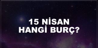 15 nisan hangi burç