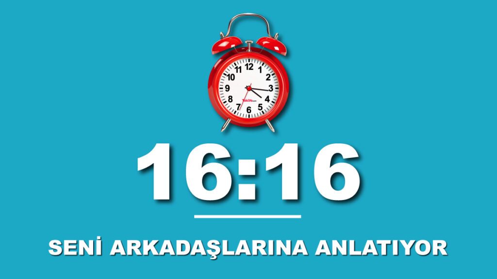 16 16 saat anlamı