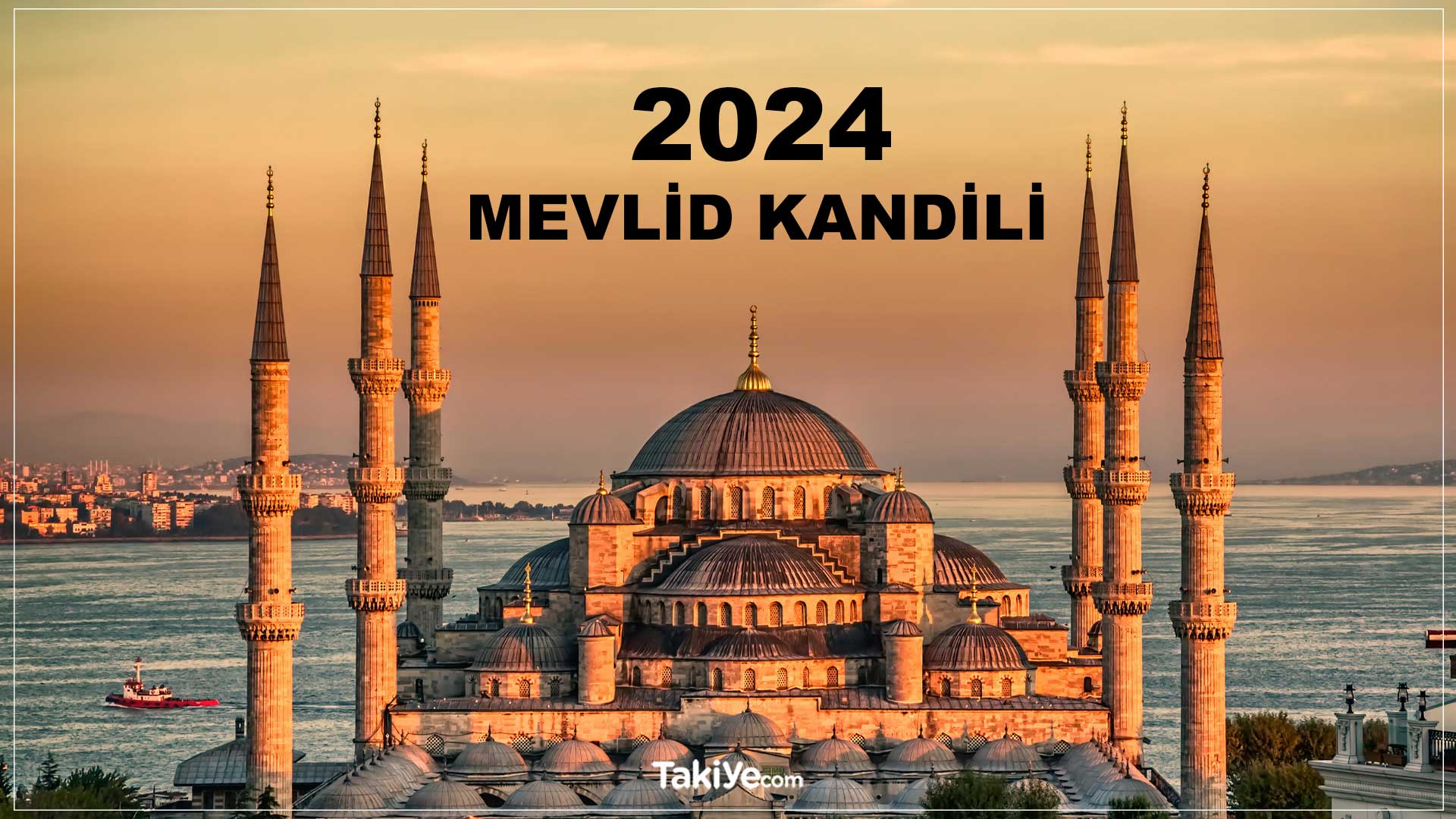 Mevlid Kandili 2024 Ne Zaman, Mevlüd Kandilinin Önemi Ne