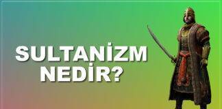 sultanizm nedir