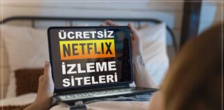 netflix dizilerini ücretsiz izleme sitesi