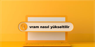 vram nasıl yükseltilir