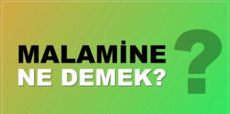malamine ne demek
