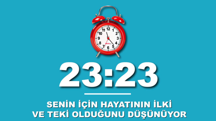 23 23 saat anlamı