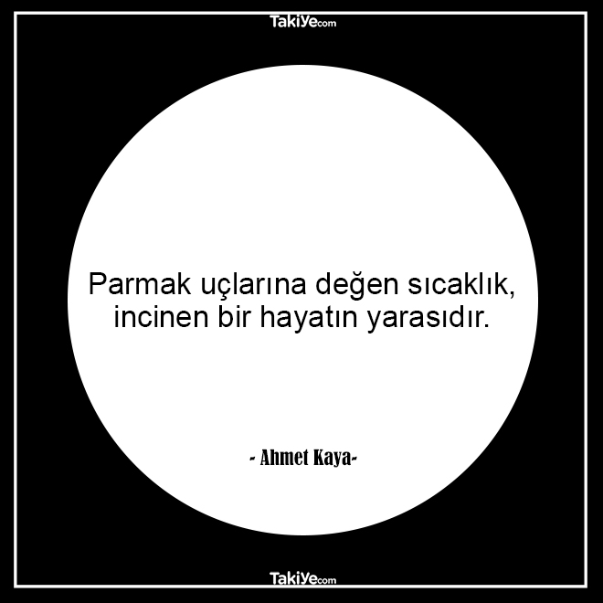 ahmet kaya sözleri