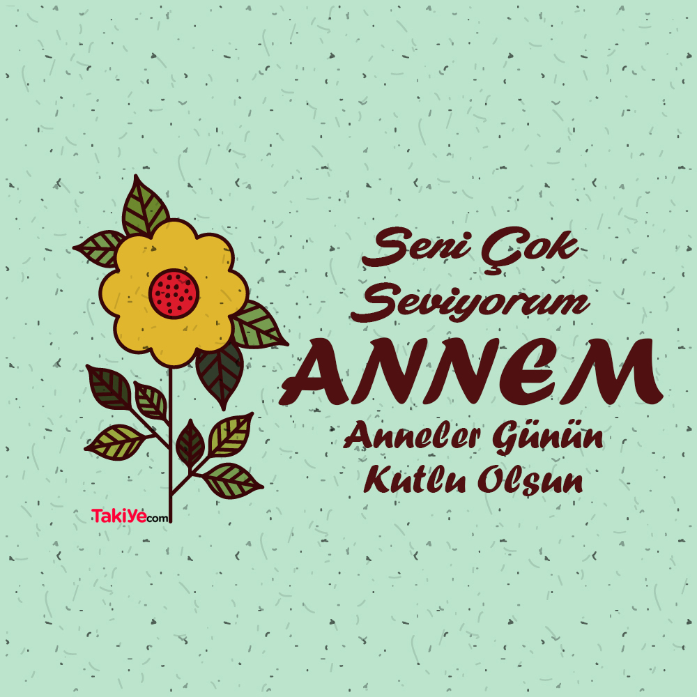 anneler günü sözleri