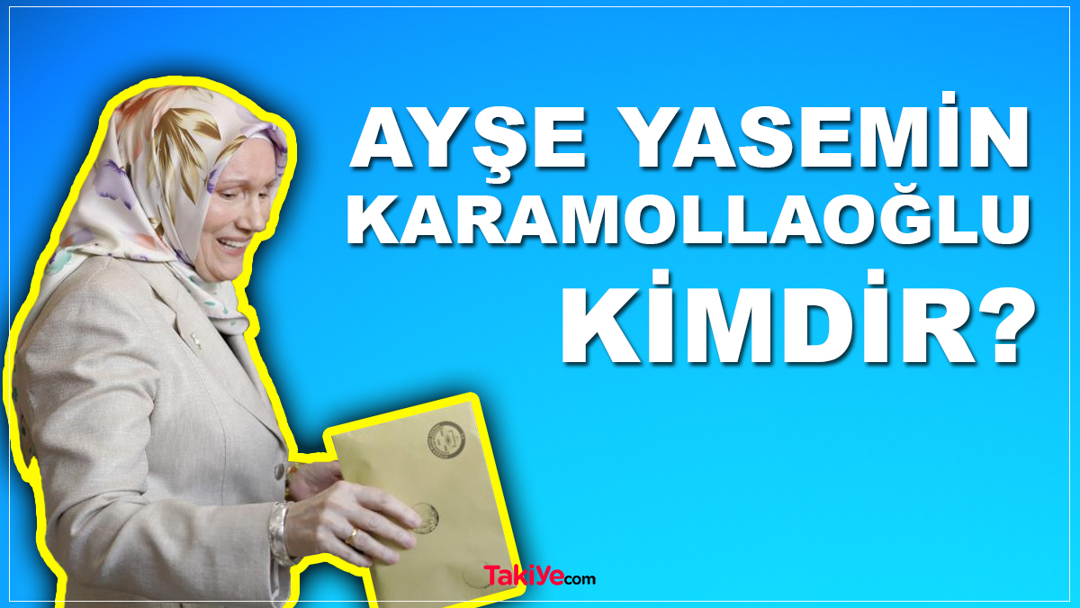 ayşe yasemin karamollaoğlu kimdir