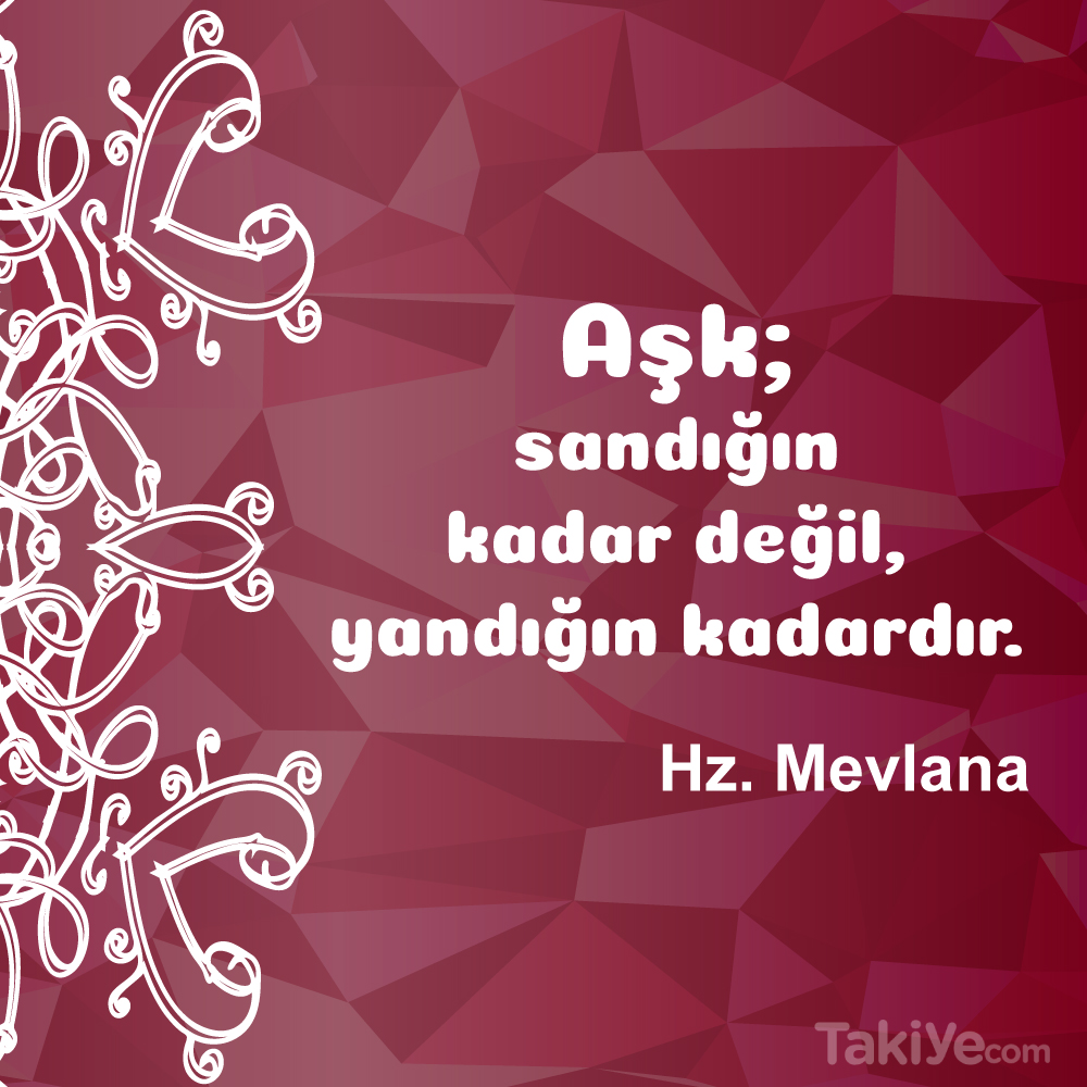 Aşk Konulu Mevlana Sözleri