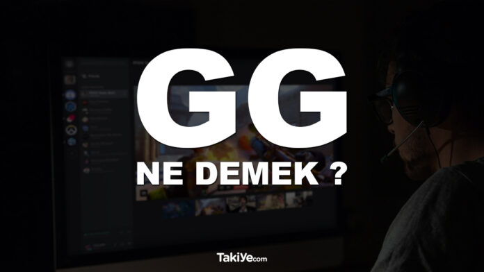 gg ne demek