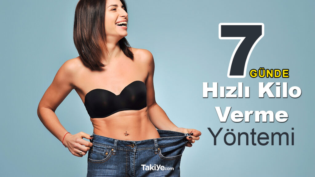 hızlı kilo verme yolları