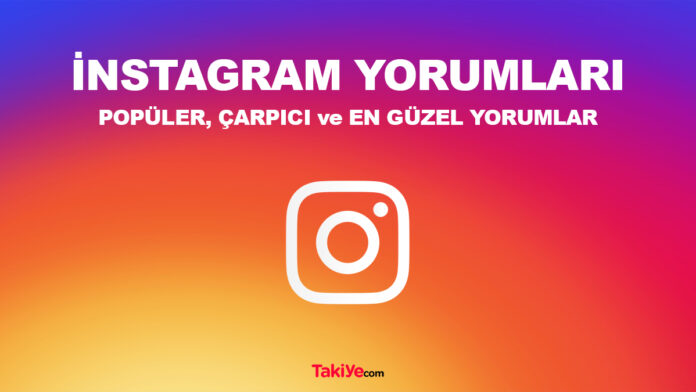 instagram yorumları