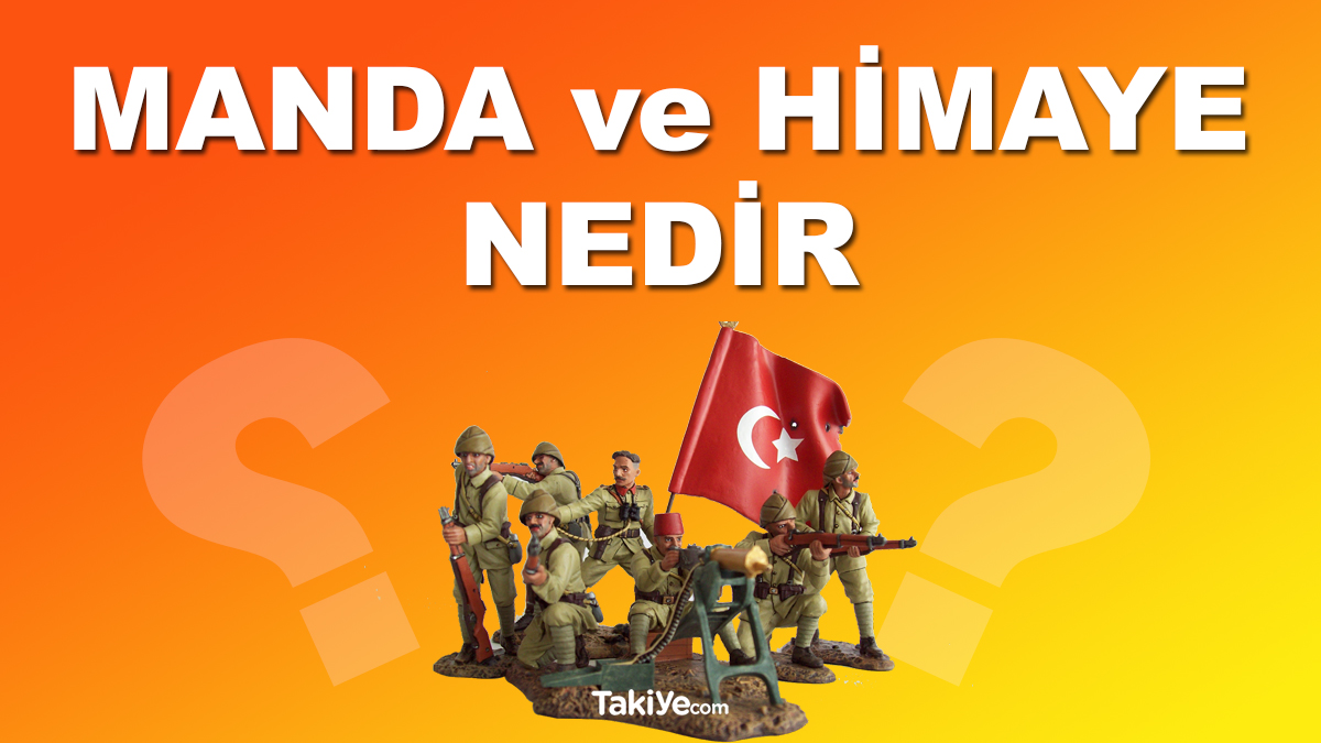 manda ve himaye nedir