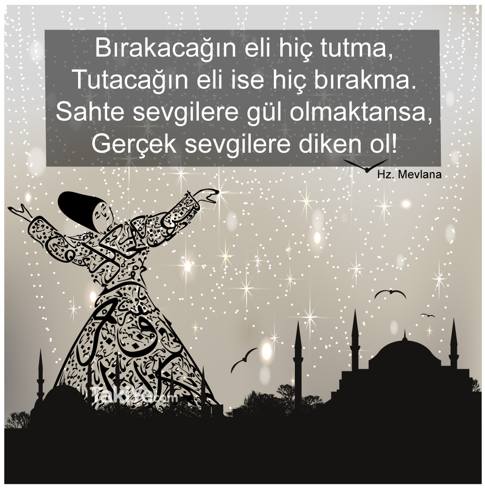 Mevlana Sözleri: Hercai Aşk Mesajları