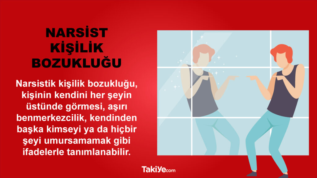 narsist kişilik bozukluğu