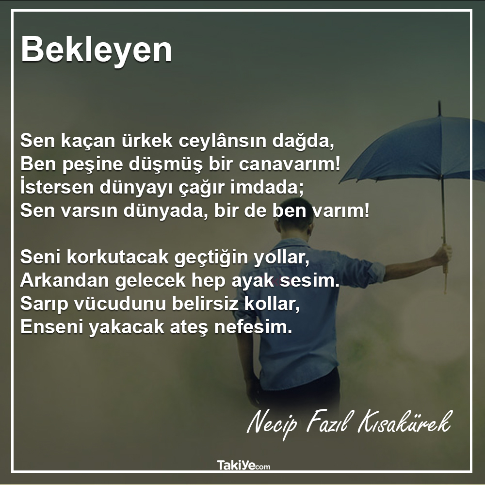 Necip Fazıl Bekleyen Şiiri