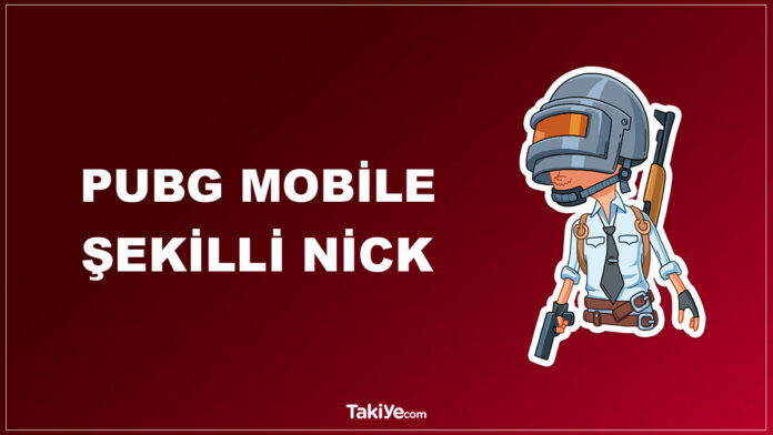 pubg mobile şekilli nick