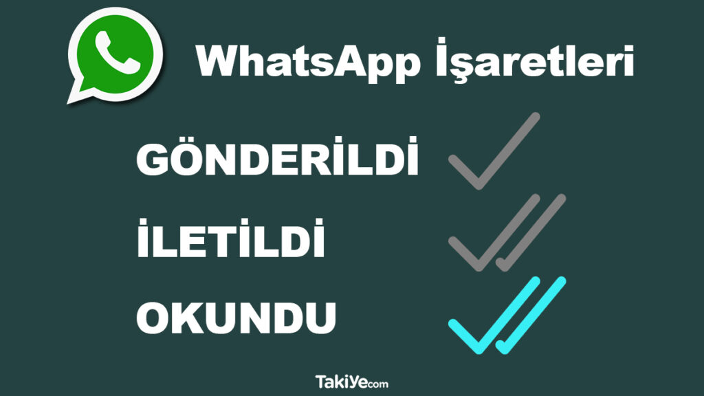 whatsapp işaretleri ne anlama gelir